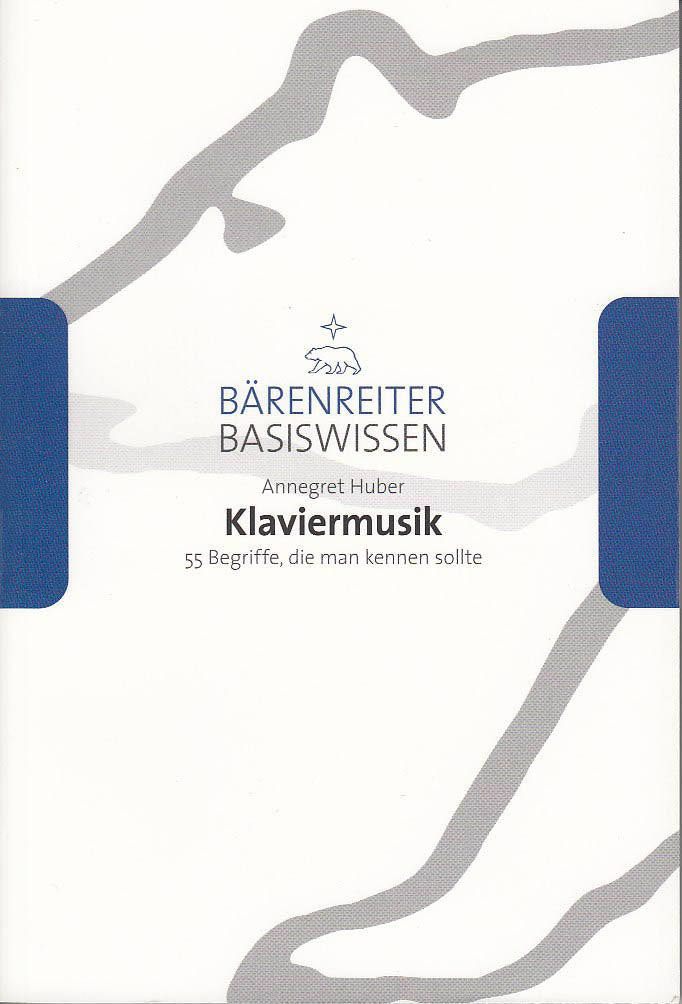 Huber, Klaviermusik: 55 Begriffe, die (Barenreiter)