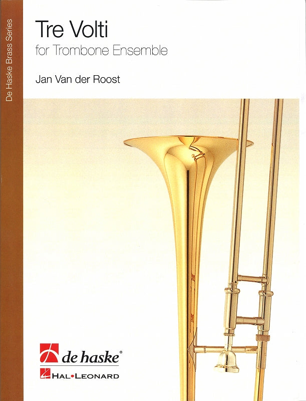 Van der Roost, Tre Volti (7Tbn) (De Haske)