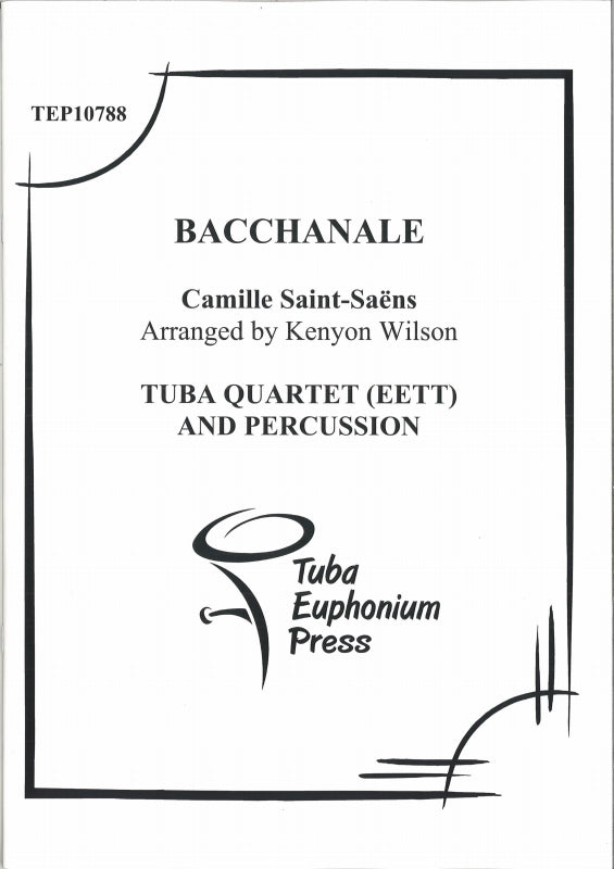 Saint-Saens, Bacchanale (2Euph,2Tba,Perc (Tuba-Euphonium Press)