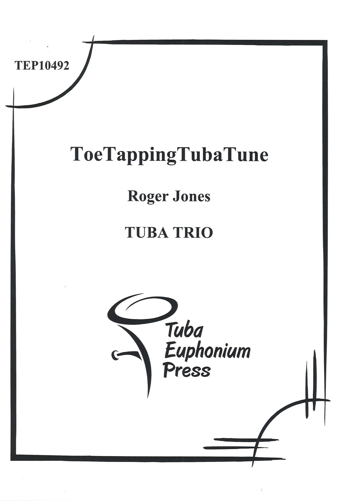 Jones, Toe Tapping Tuba Tune (3Tba) (Tuba-Euphonium Press)