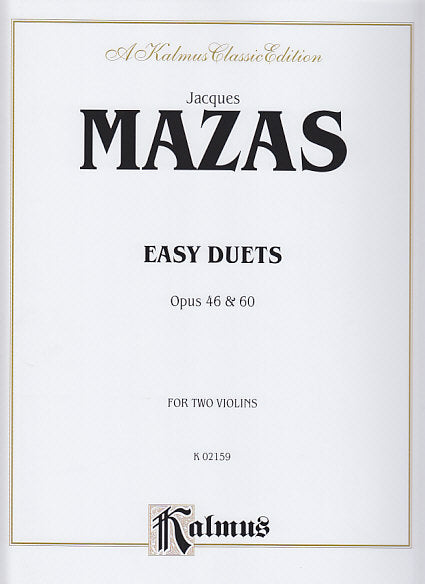 Mazas, Easy Duets op. 46 and 60 (2Vn) (Kalmus/Alfred)
