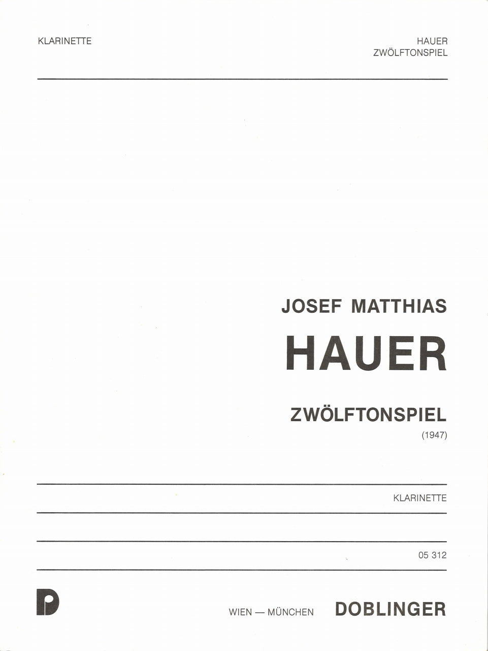 Hauer, Zwolftonspiel (1947) (Cl Solo) (Doblinger)