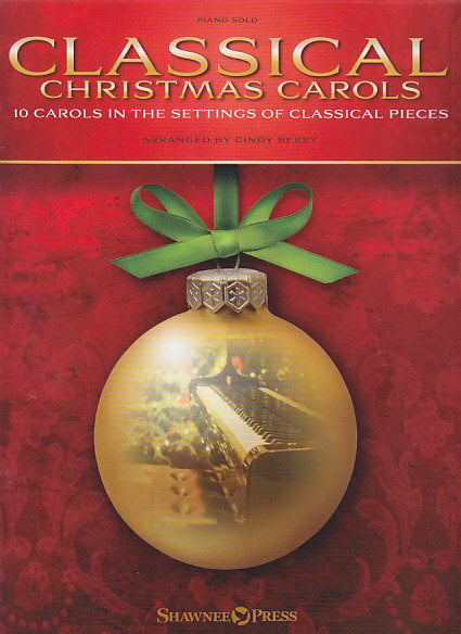 Classical Christmas Carols (Shawnee Press)