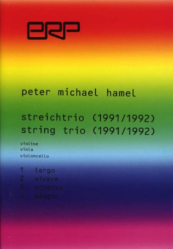 Hamel, Streichtrio (1991-92) (E.R.P. Musikverlag)