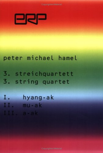 Hamel, 3. Streichquartett (1991-92) (E.R.P. Musikverlag)
