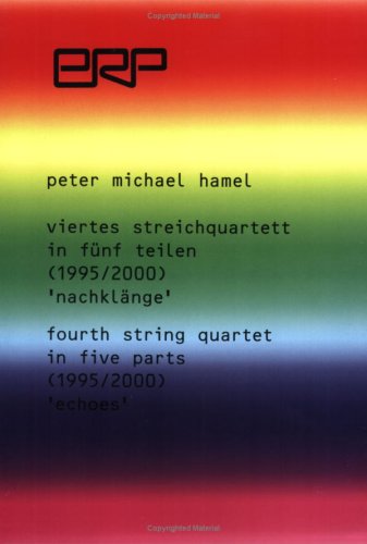 Hamel, 4. Streichquartett in 5 Teilen (E.R.P. Musikverlag)