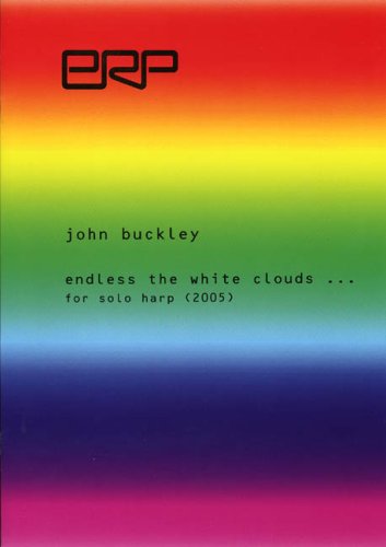 Buckley, Endless the White Clouds (E.R.P. Musikverlag)
