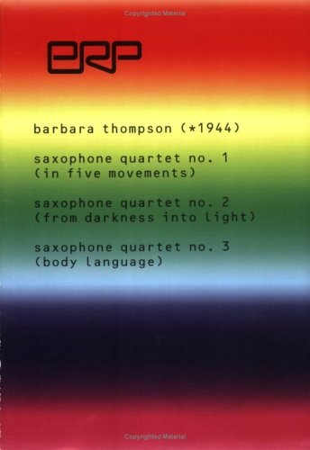 Thompson, Saxophone Quartets No. 1-3 (E.R.P. Musikverlag)