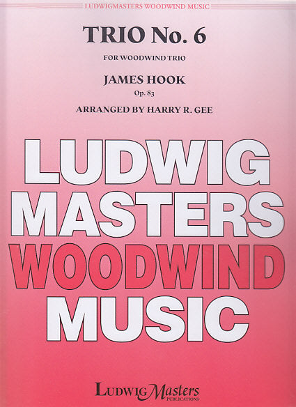 Hook, Trio No. 6 op. 83 (Fl,Ob/Fl,Cl) (Masters Music)
