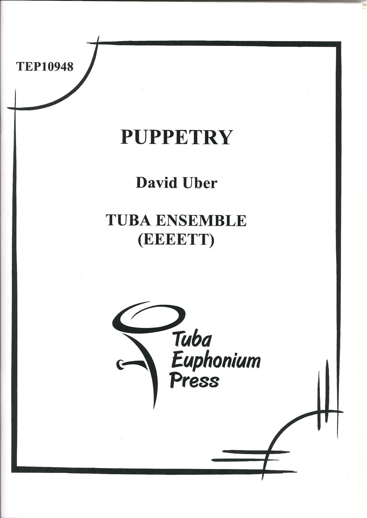 Uber, Puppetry, op. 377 (Tuba-Euphonium Press)