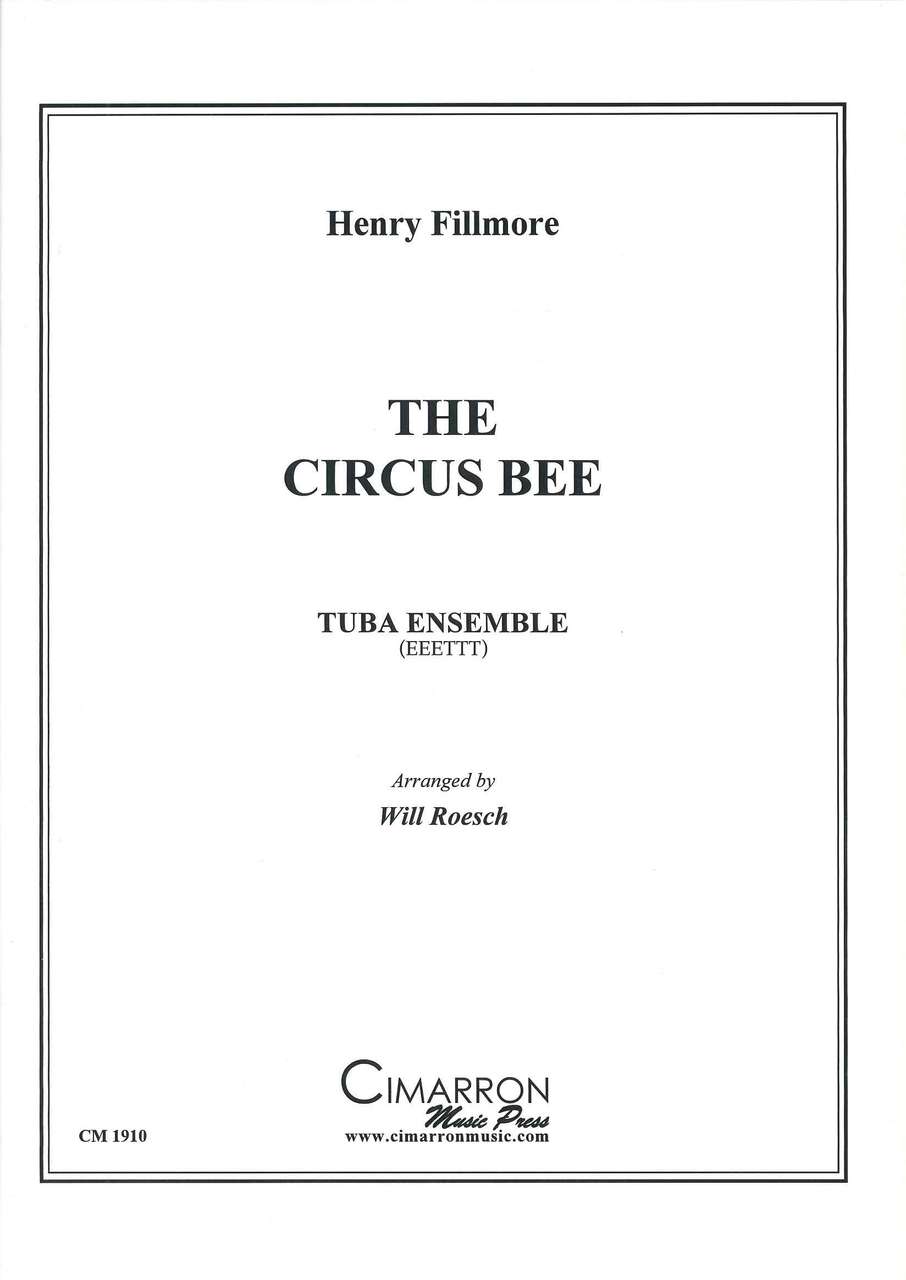 Fillmore, Circus Bee (3Euph,3Tba) (Cimarron Music Press)