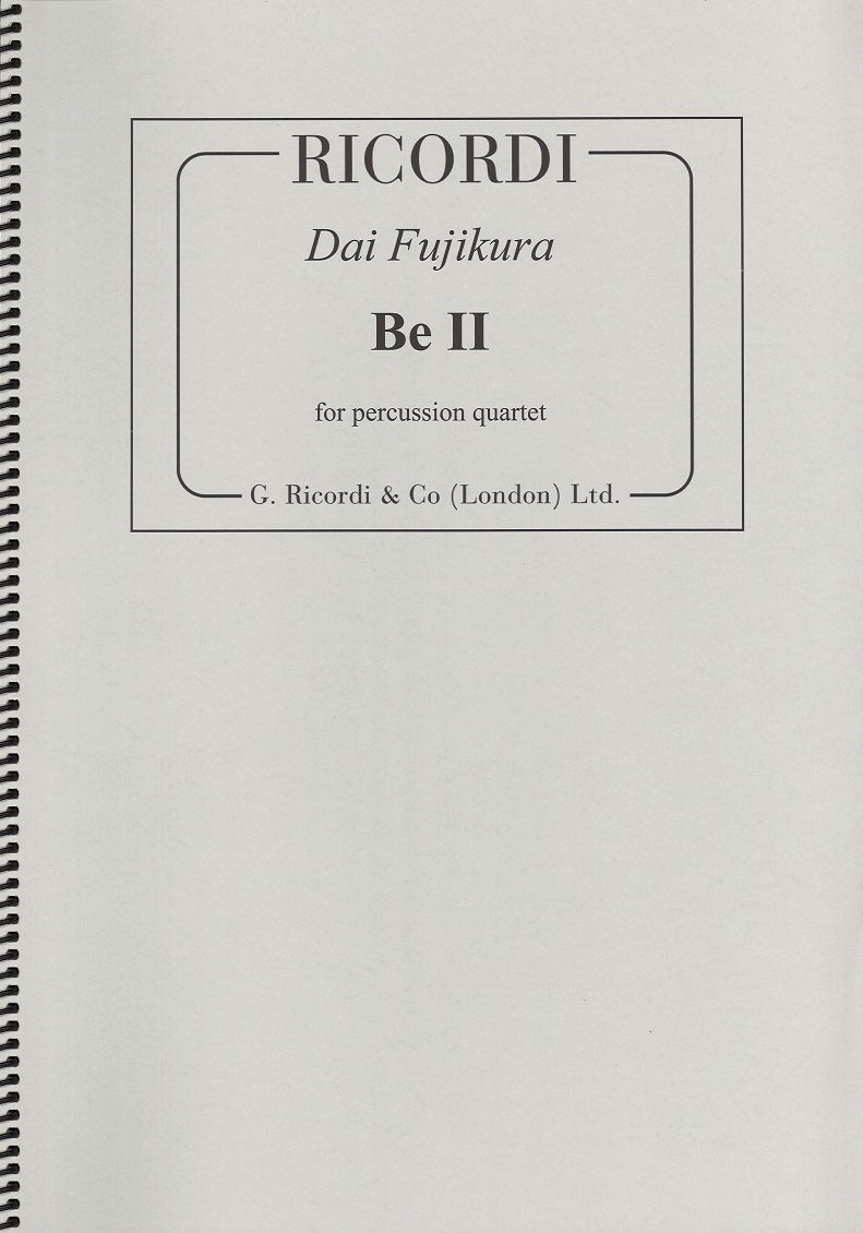 Fujikura, Be II (Large Score) (Ricordi)