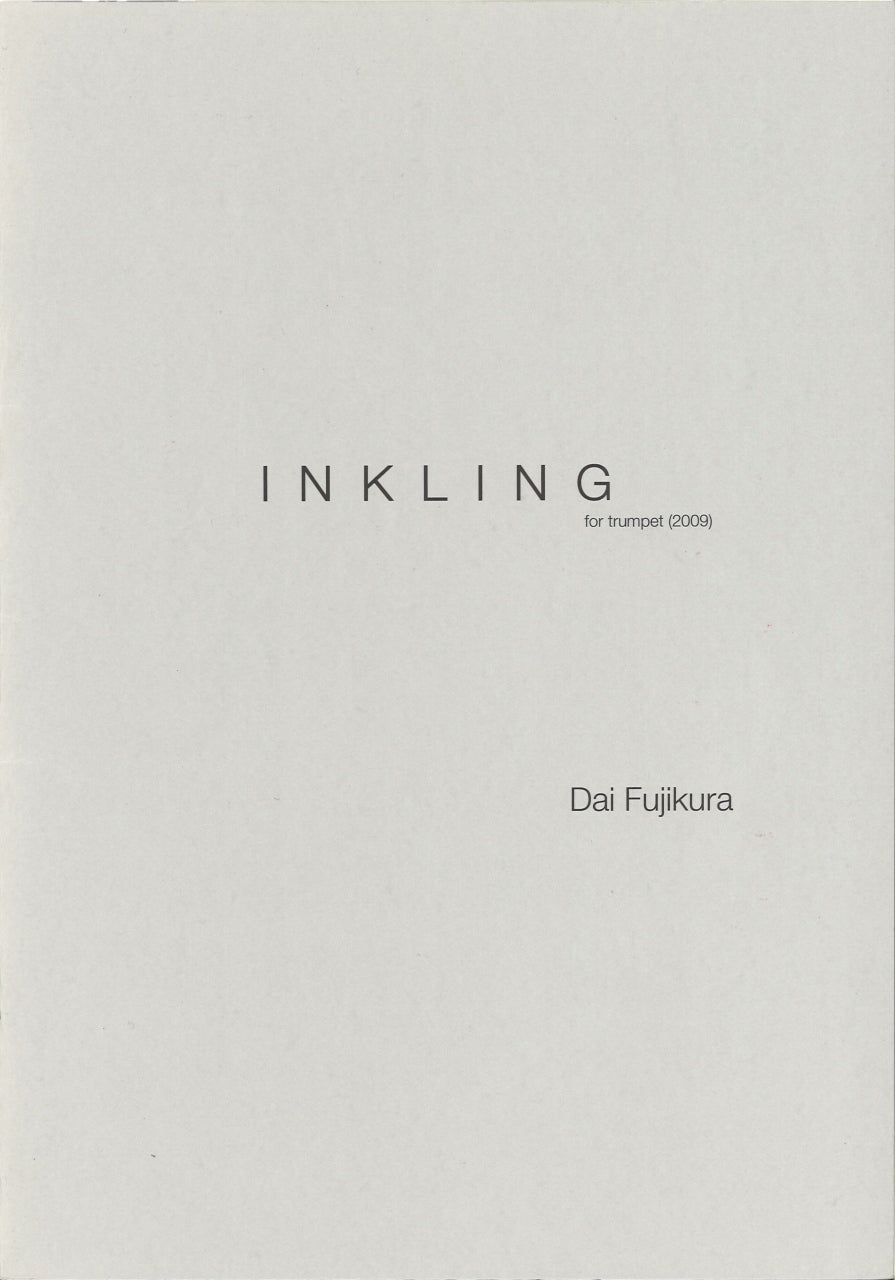 Fujikura, Inkling, for Trumpet (Ricordi)