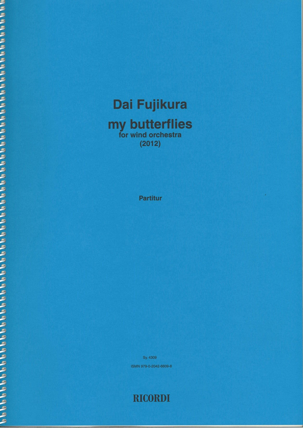 Fujikura, My butterflies (2012) (Ricordi)