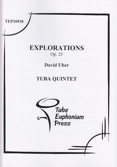 Uber, Explorations (Tuba-Euphonium Press)