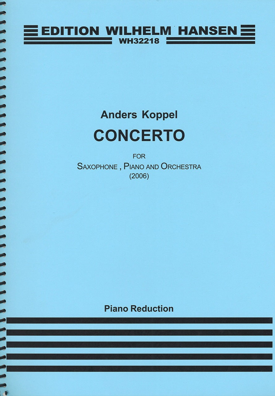 Koppel, Concerto (Sax,Pf,Orch) Reduction (W.Hansen)