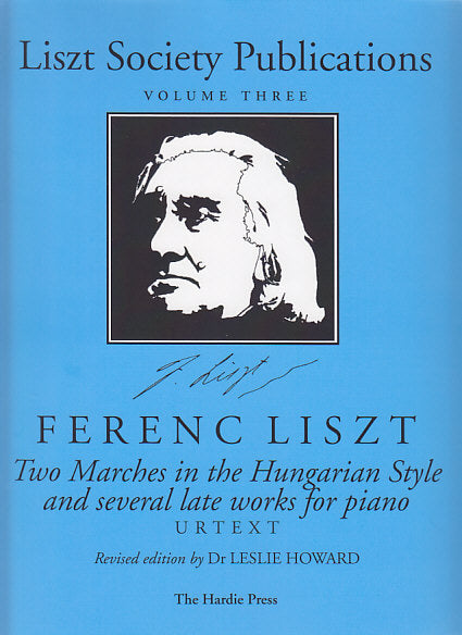 Liszt, 2 Marches in the Hungarian Style (Liszt Society/The Hardie Press)