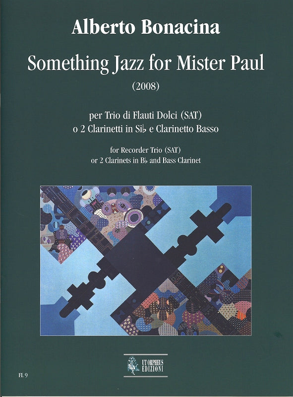 Bonacina, Something Jazz for Mister Paul (Ut Orpheus)