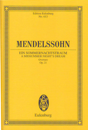 Mendelssohn, Ov. op. 21 Sommernachtstrau (Eulenburg)