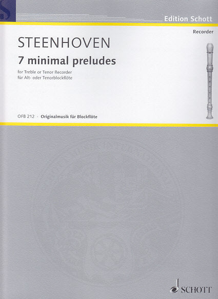 Steenhoven, 7 Minimal Preludes (Schott)