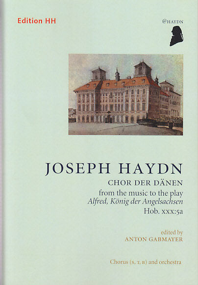 Haydn, Chor der Danen Hob. 30/5a (Edition HH)