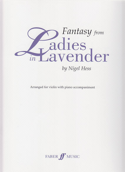 Hess, Fantasy 'Ladies in Lavender' (Faber Music)