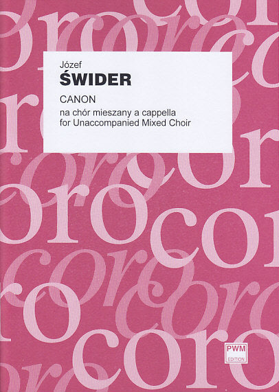 Swider, Canon (Mixed Choir a cappella) (PWM)