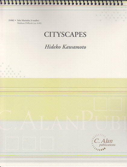 Kawamoto, Cityscapes (Marimba Solo) (C.Alan)