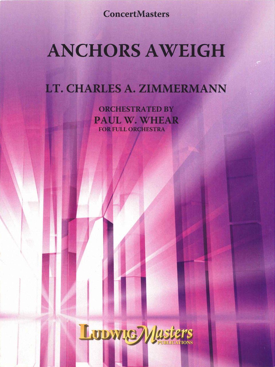 Zimmermann,C.A., Anchors Aweigh (Ludwig Music)