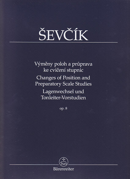 Sevcik, op. 8 Changes of Position... (Barenreiter)