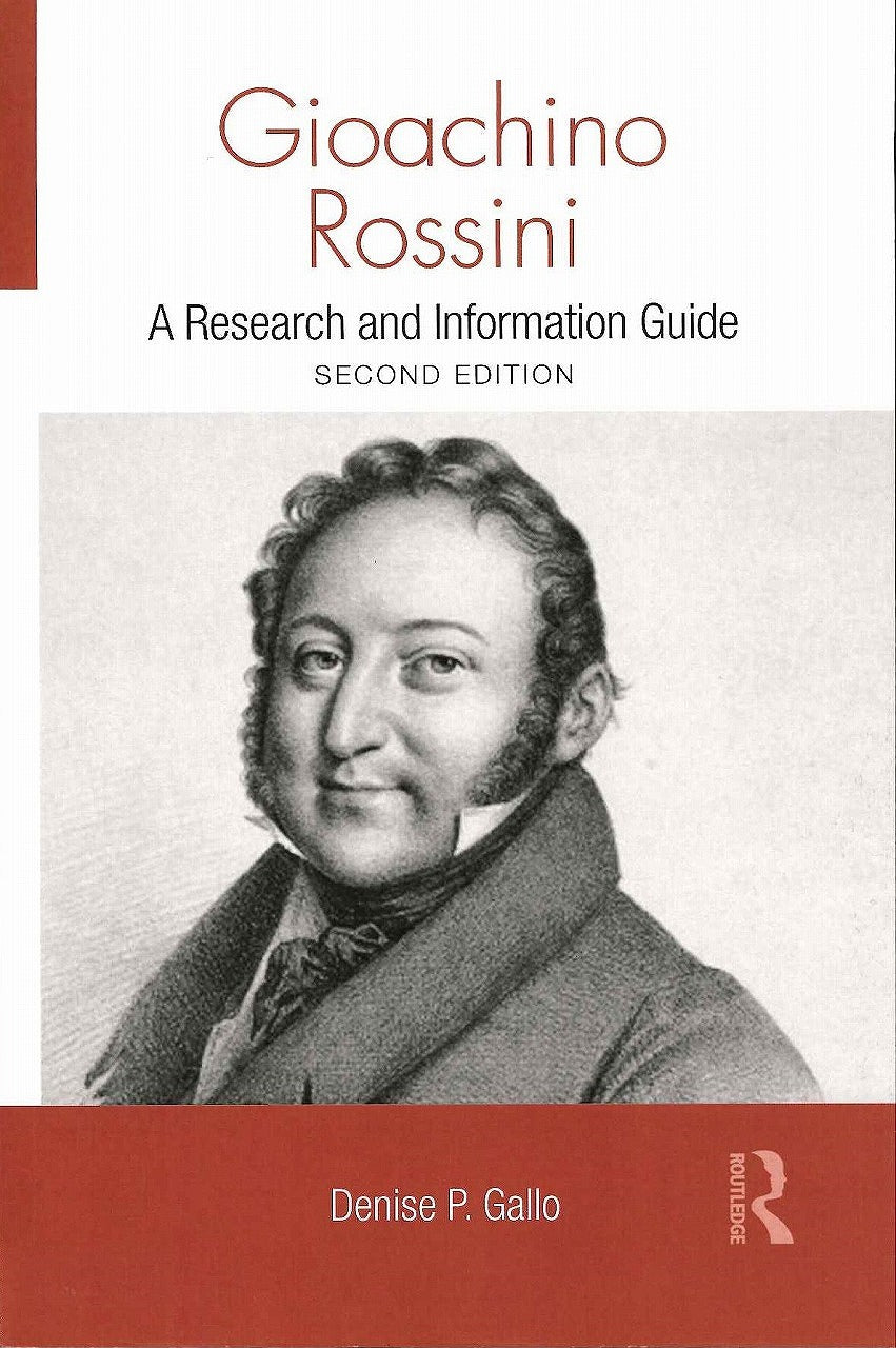 Gallo, Gioachino Rossini (2nd ed.) (p) (Routledge)