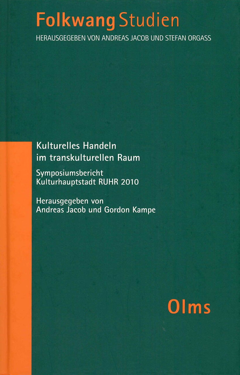 Kulturelles Handeln im transkulturellen (Olms)