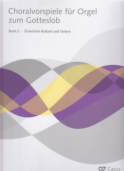 Choralvorspiele zum Gotteslob 2 (Carus)