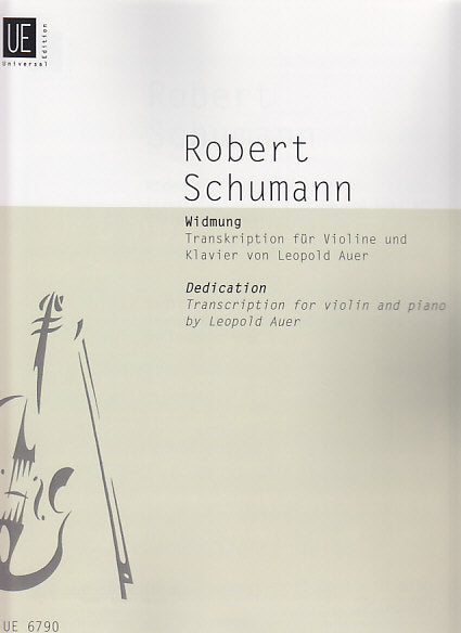 Schumann, Widmung op. 25/1 (arr. Auer) (Universal)