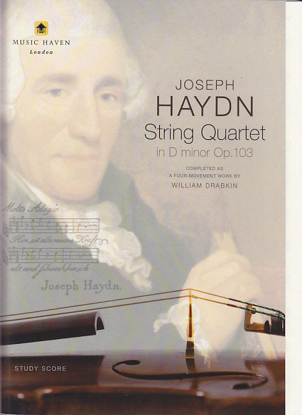 Haydn, String Quartet op. 103 4-movt ver (Music Haven)