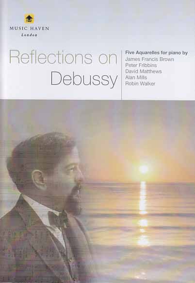 Reflections on Debussy (Music Haven)