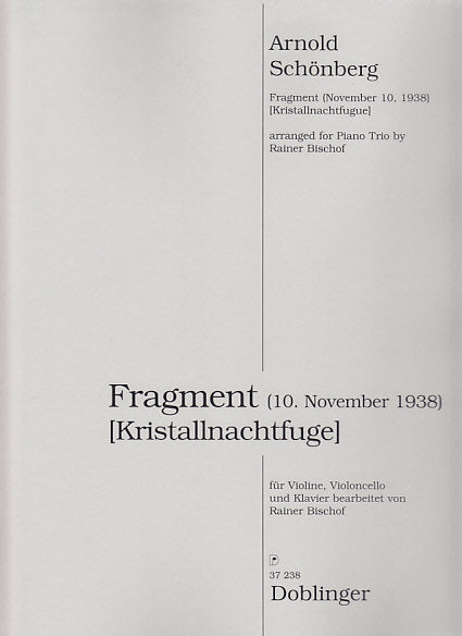 Schonberg, Fragment 'Kristallnachtfuge' (Doblinger)
