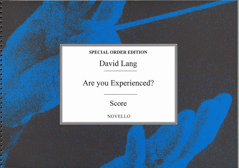 Lang, Are you experienced? (Novello)