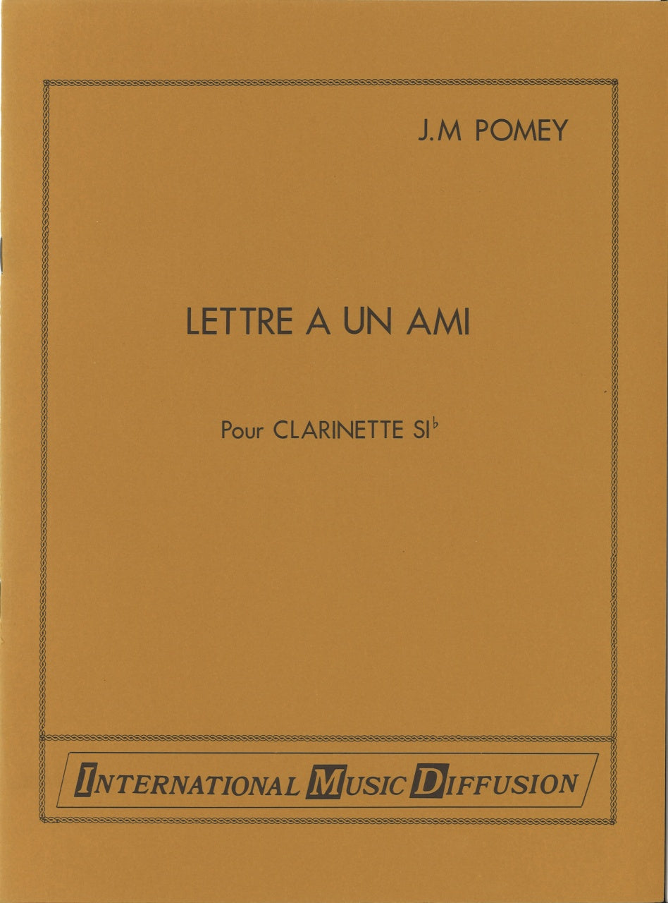 Pomey, Lettre a un ami (Cl Solo) (IMD (International Music Diffusion))
