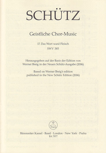 Schutz, SWV 385 Das Wort ward Fleisch (Barenreiter)