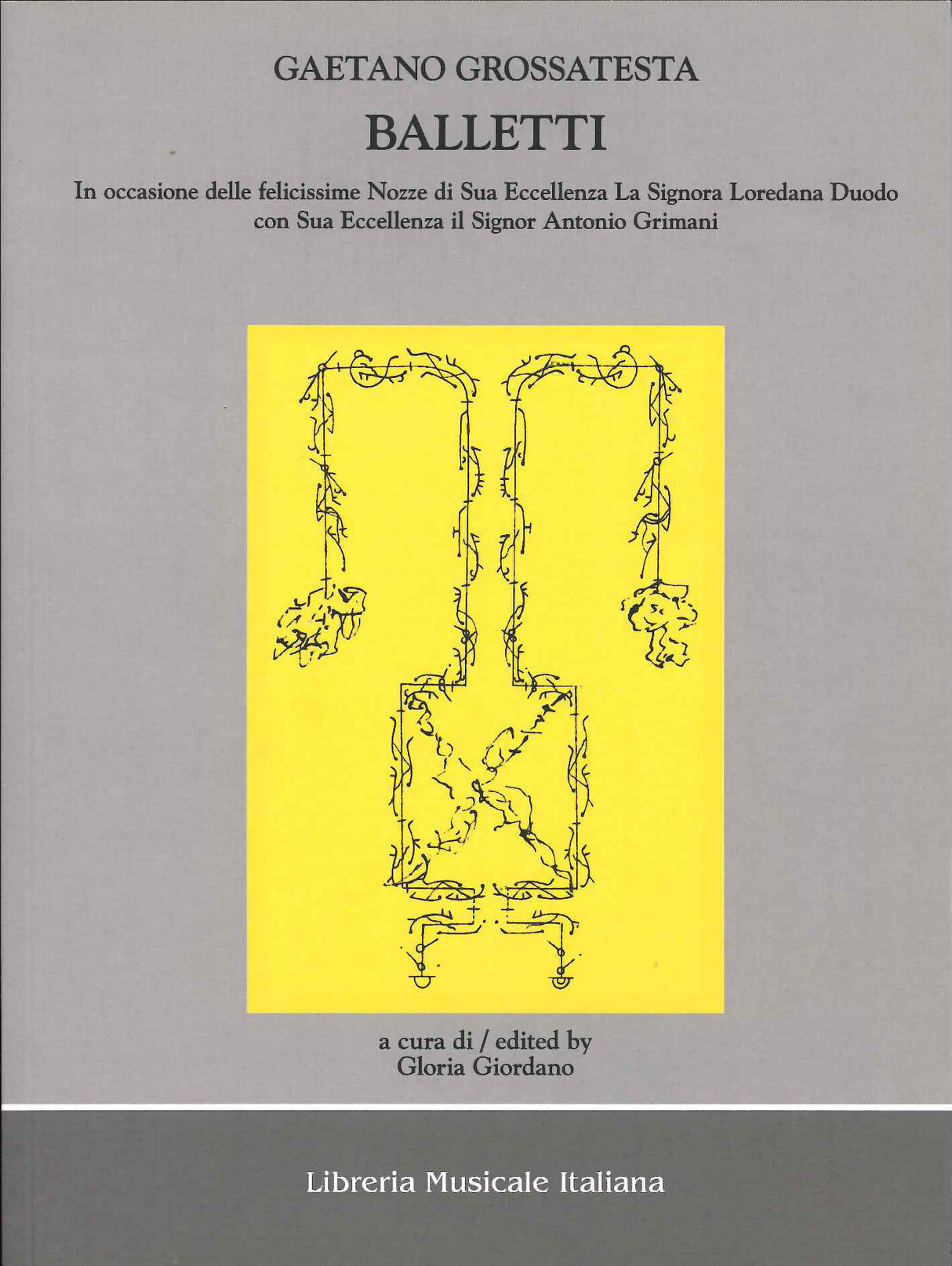 Grossatesta, Balletti (+CD) (Libreria Musicale Italiana)