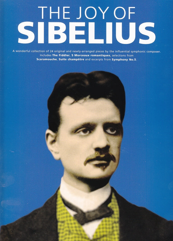 Sibelius, Joy of Sibelius (Wise Publications)