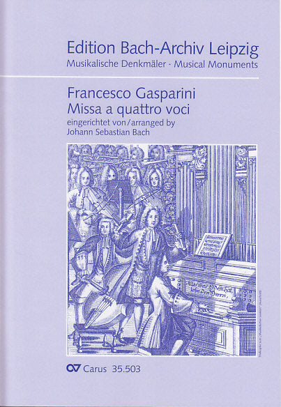 Gasparini, Missa a 4 (Bach) (SATB,Org) (Carus)