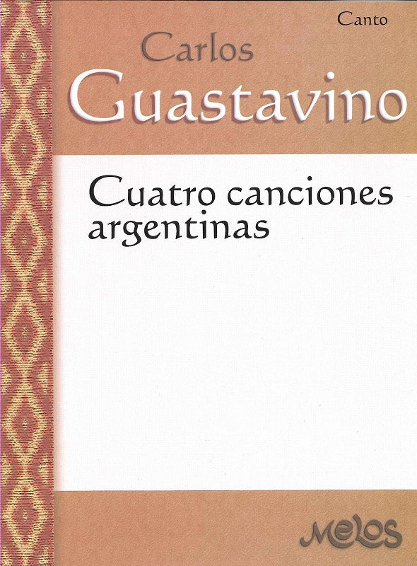 Guastavino, 4 Canciones argentinas (Ricordi Americana)