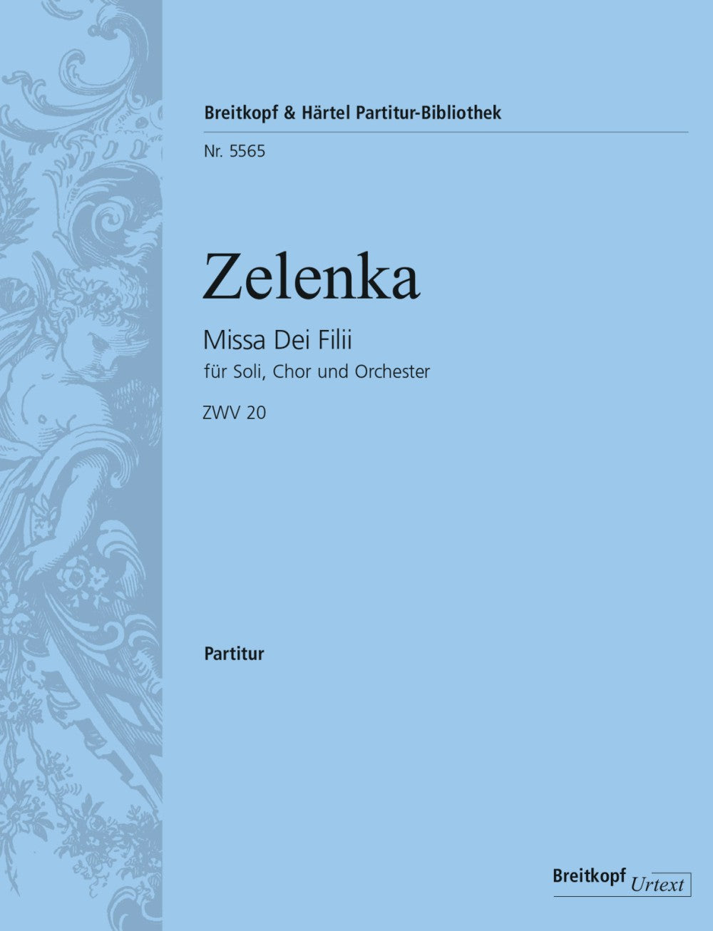 Zelenka, Missa Dei Filii (Breitkopf)