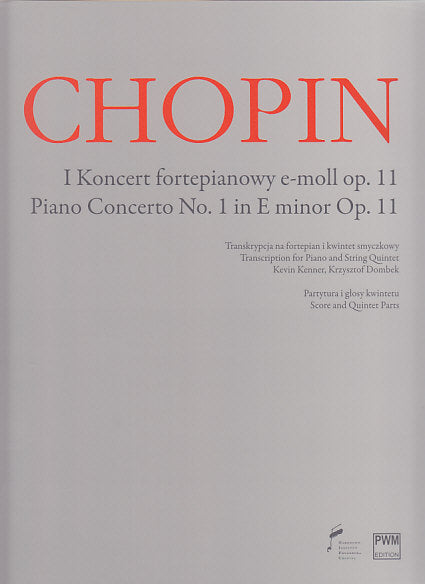 Chopin, Concerto No. 1 (Pf,Str.Quintet) (Narodowy Instytut Fryderyka Chopina/PWM)
