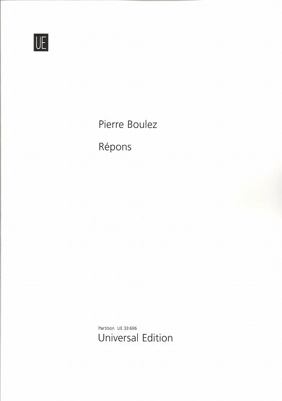 Boulez, Repons (1981/2005) (Universal)