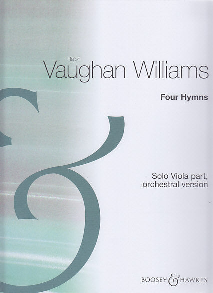 Vaughan Williams, 4 Hymns (Viola part) (Boosey)