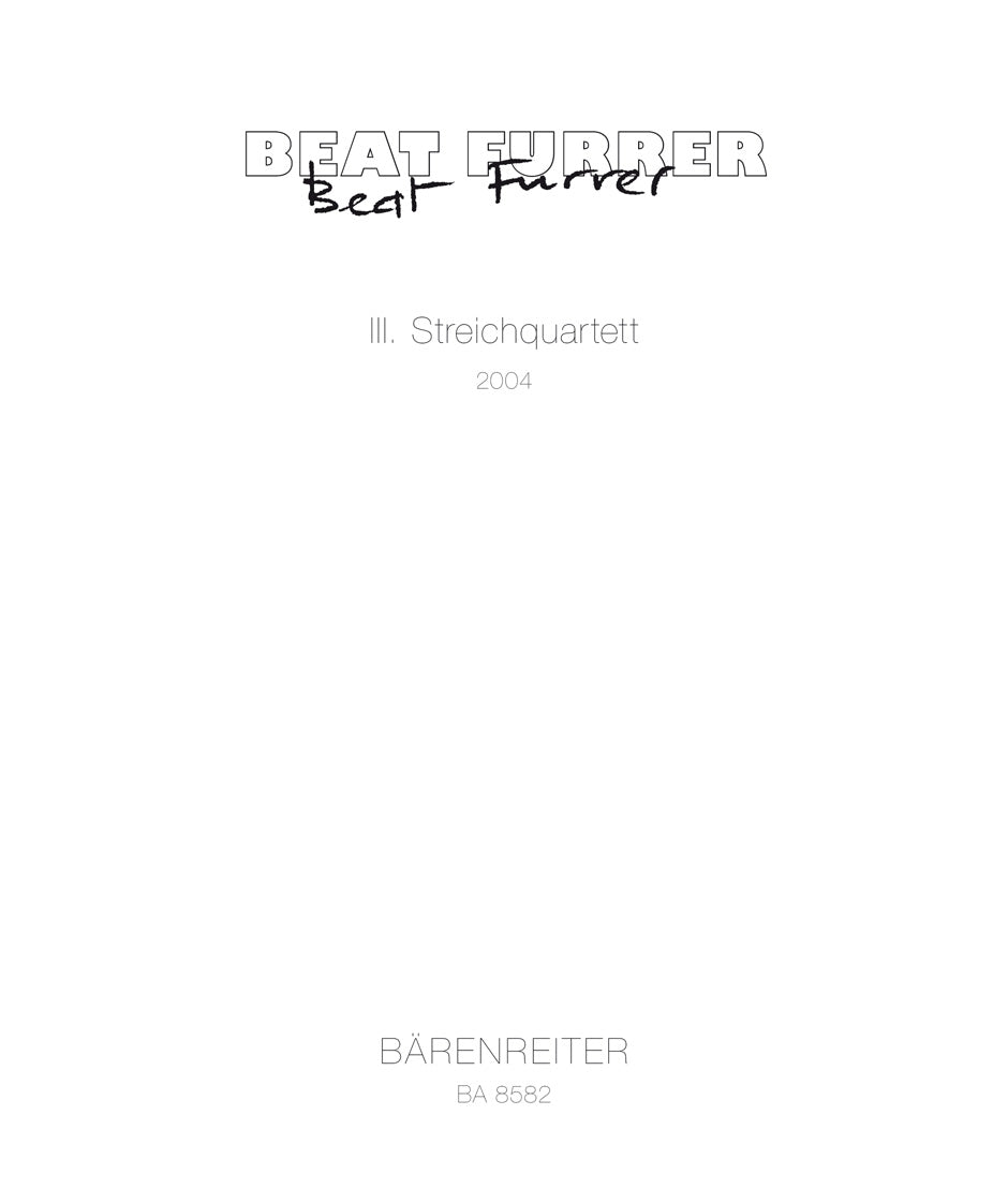 Furrer, Streichquartett Nr. 3 (Barenreiter)