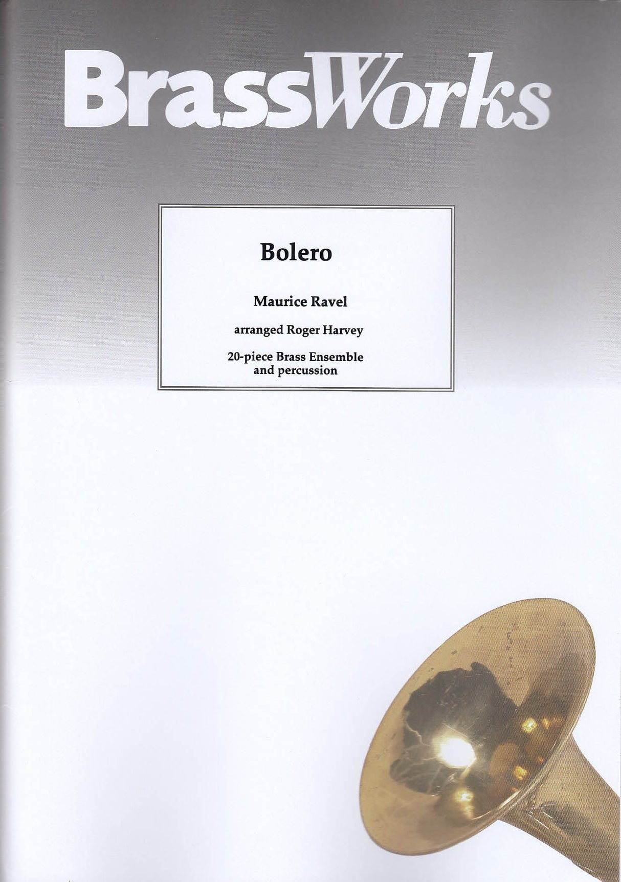 Ravel, Bolero (20Brass,Perc) (Brass Works (UK))